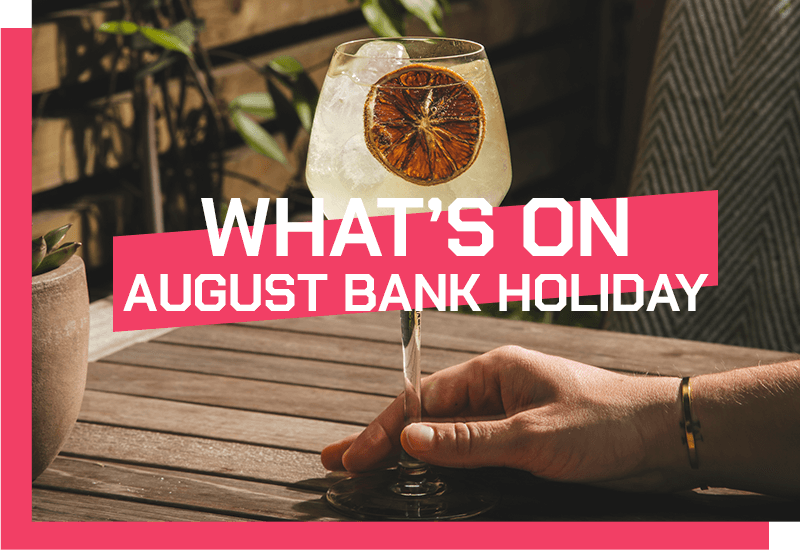 Whats on bank hol